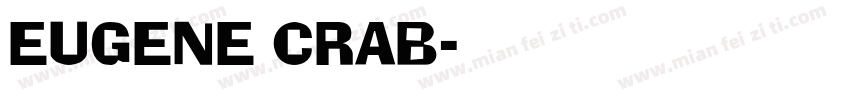 EUGENE CRAB字体转换